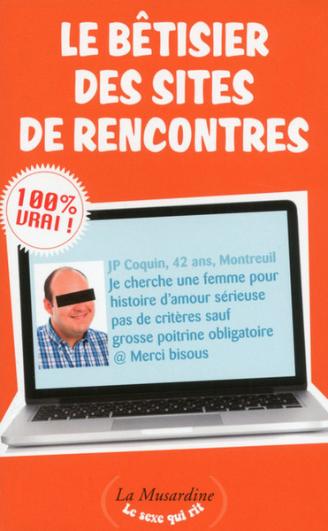Picture of Le Bêtisier des sites de rencontres