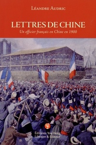 Image de LETTRES DE CHINE - UN OFFICIER FRANCAIS EN CHINE EN 1900
