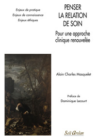 Picture of Penser la relation de soin - Pour une approche clinique renouvelée