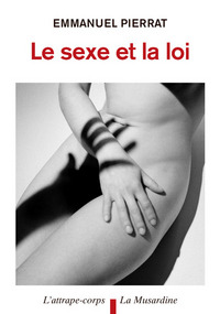 Picture of Le Sexe et la Loi