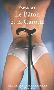 Picture of Le bâton et la carotte