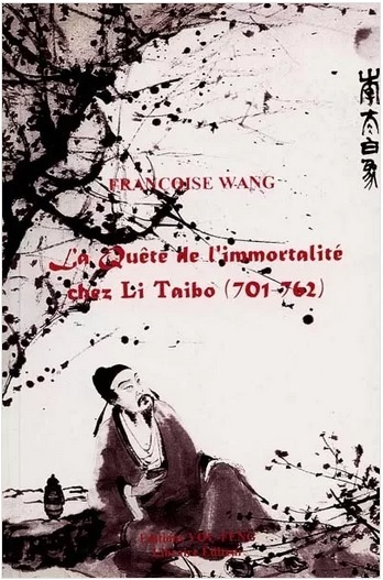Picture of La quête de l'immortalité chez Li Taibo, 701-762