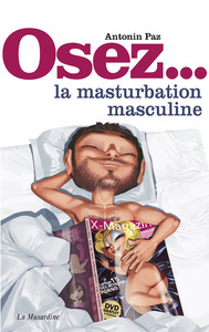 Image de Osez la masturbation masculine