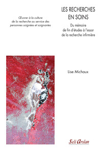 Picture of Les recherches en soins - Du mémoire de fin d’études à l’essor de la recherche infirmière