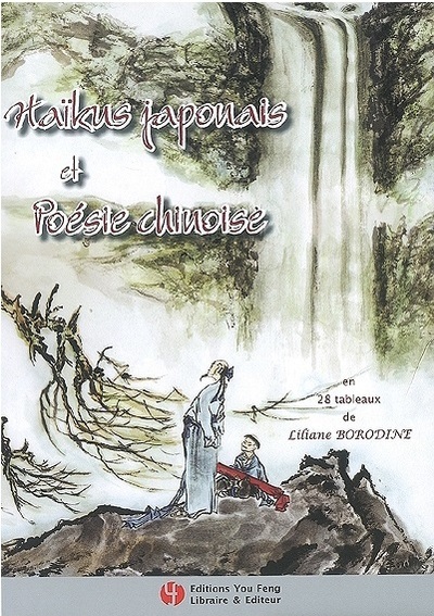 Picture of Haïkus japonais et poésie chinoise en 28 tableaux de Liliane Borodine