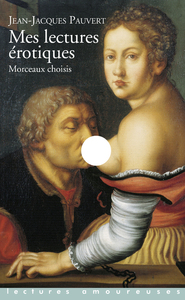 Picture of Mes lectures érotiques. Morceaux choisis