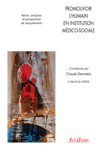 Picture of Promouvoir l’humain en institution médico-sociale