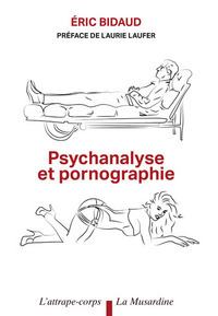 Image de Psychanalyse et Pornographie