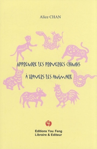 Picture of Apprendre les proverbes chinois à travers les animaux