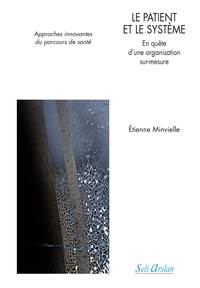 Picture of Le patient et le système