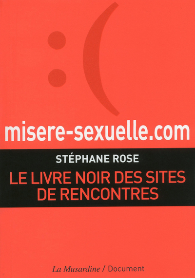 Image de misere-sexuelle.com. Le livre noir des sites de rencontres
