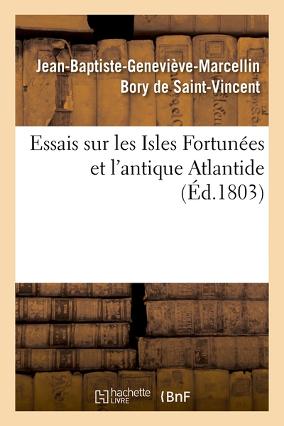 Picture of Essais sur les Isles Fortunées et l'antique Atlantide