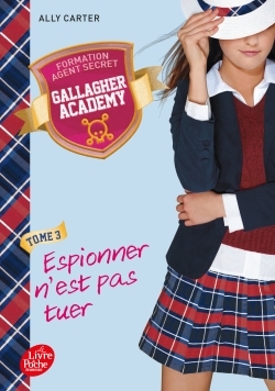 Image de Gallagher Academy - Tome 3
