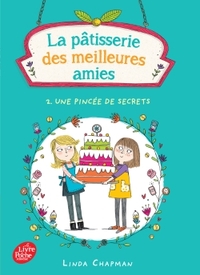 Image de La pâtisserie des meilleures amies - Tome 2 - Une pincée de secrets