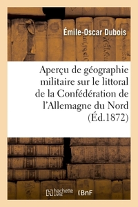 Picture of Géographie militaire sur le littoral de la Confédération de l'Allemagne du Nord