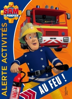 Picture of Sam le pompier - Alerte Activités Au feu !