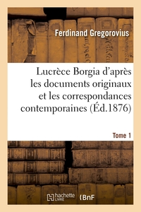 Picture of Lucrèce Borgia. Tome 1