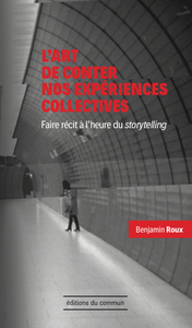 Picture of L'Art de conter nos experiences collectives