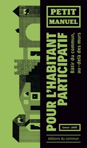 Image de Petit Manuel de l'habitant participatif