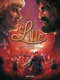 Picture of Lille T1, De Lydéric et Phinaert à Charles le Téméraire