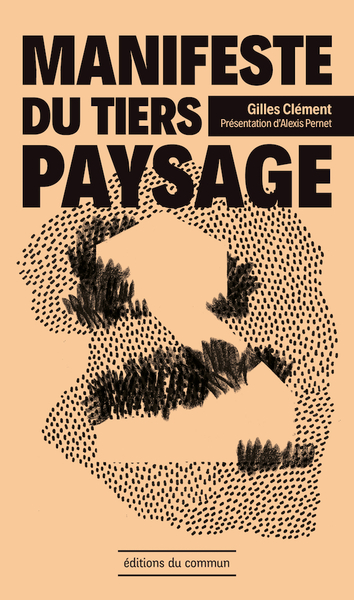 Image de Manifeste du Tiers paysage (NED 2020)