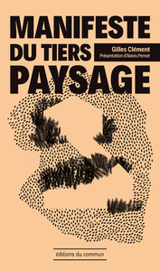 Image de Manifeste du Tiers paysage (NED 2020)
