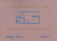 Picture of De faits nécessaires et vitaux hors du grand modernisme