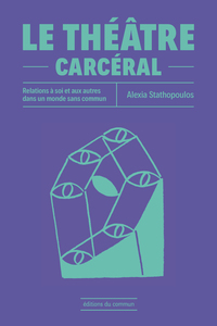 Picture of Le théâtre carcéral