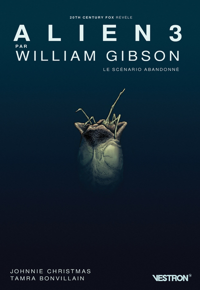 Image de Alien 3 par William Gibson - le Scénario abandonné