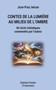 Image de Contes de la lumière au milieu de l'ombre