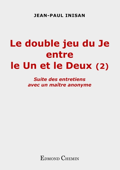 Image de Le double jeu du Je entre le Un et le Deux (2)