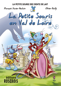 Image de La Petite Souris en Val de Loire