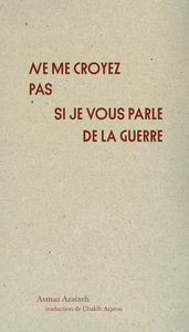 Image de Ne me croyez pas si je vous parle de la guerre