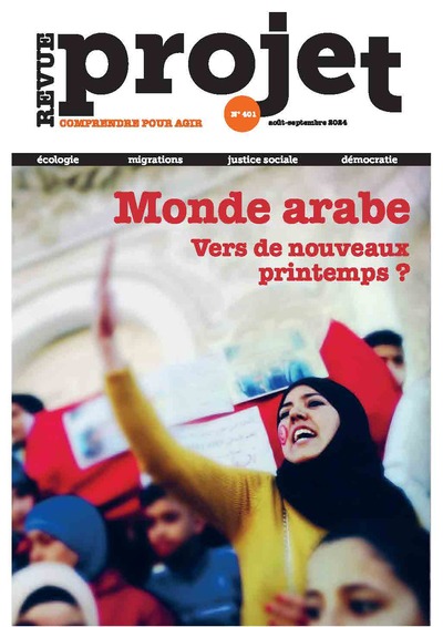 Image de Revue Projet N°401 : Monde arabe. Vers de nouveaux printemps ? - Août-Septembre 2024