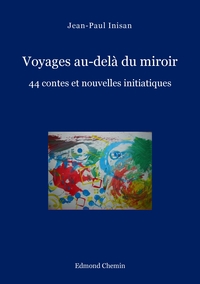 Picture of Voyages au-delà du miroir
