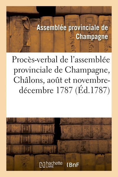 Picture of Procès-verbal des séances de l'assemblée provinciale de Champagne