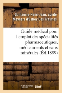 Image de Guide médical pour l'emploi des spécialités pharmaceutiques