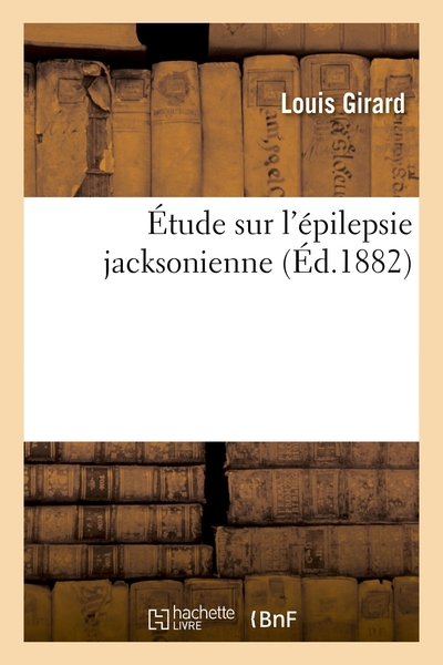 Picture of Étude sur l'épilepsie jacksonienne