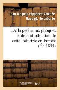 Image de De la pêche aux phoques et de l'introduction de cette industrie en France