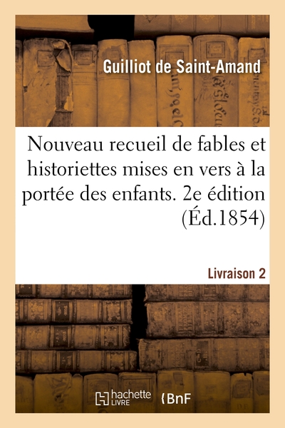 Image de Nouveau recueil de fables et historiettes mises en vers, sujets. 2e édition. Livraison 2