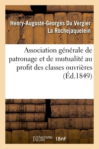Image de Association générale de patronage et de mutualité au profit des classes ouvrières
