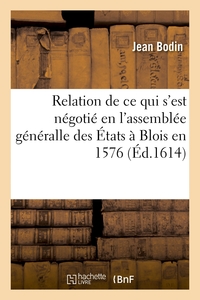 Picture of Relation journalière de tout ce qui s'est négotié en l'assemblée généralle des États