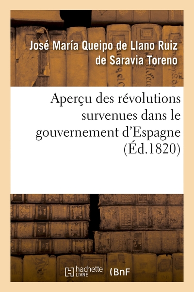 Picture of Aperçu des révolutions survenues dans le gouvernement d'Espagne