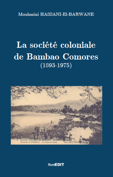 Picture of La société coloniale de Bambao Comores