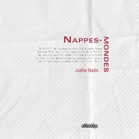Picture of NAPPES-MONDES, pour une géopoétique de la relation