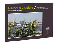 Image de Ne nous y oublie, Royan d'exceptions
