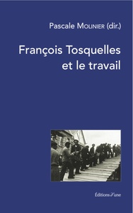 Image de François Tosquelles et le travail