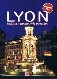 Picture of Découvrir Lyon et son patrimoine mondial (allemand)