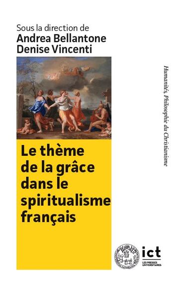 Image de Le thème de la grâce dans le spiritualisme français