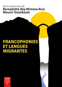 Picture of Francophonies et langues migrantes